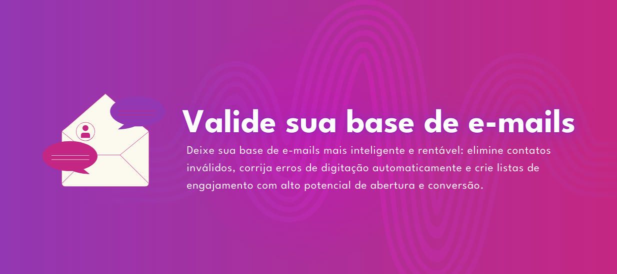 Validador de E-mails para mais resultados no seu E-mail Marketing